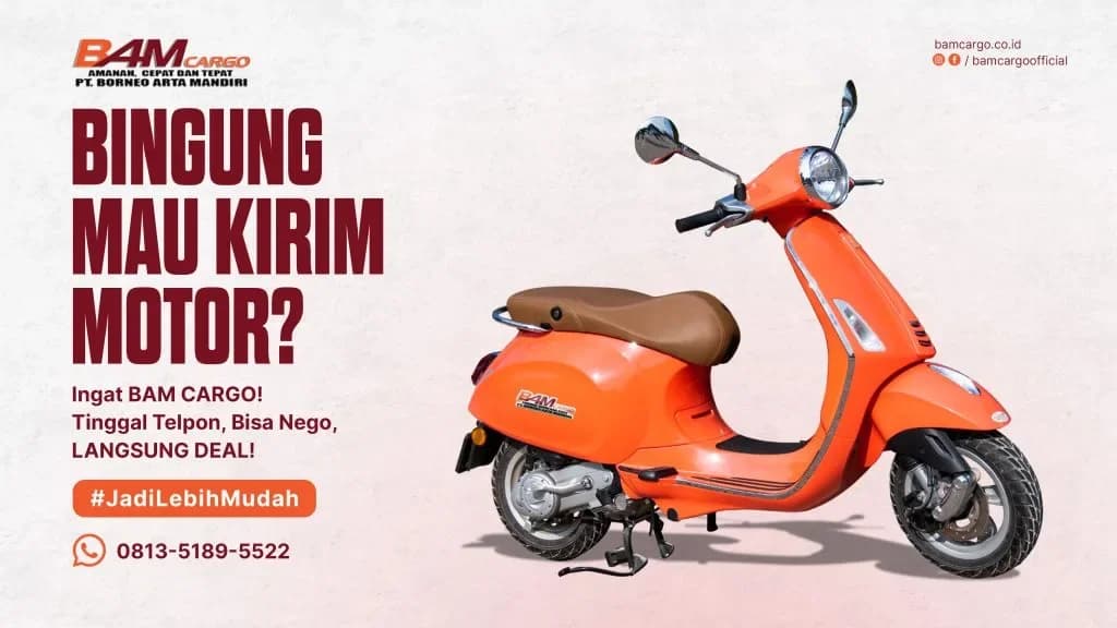 Kirim Motor? BAMCargo aja!